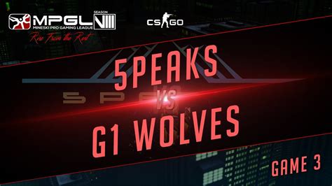 Peaks Vs G Wolves Mineski Pro Gaming League S Cs Go Game