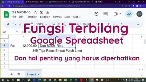 Membuat Fungsi Terbilang Di Google Spreadsheet Dan Hal Hal Penting Yang