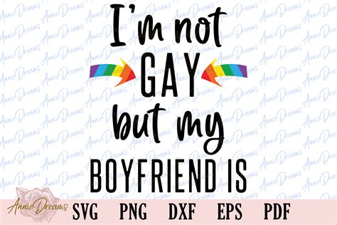 Funny Gay Quote Graphic By Anniedreams Creative Fabrica