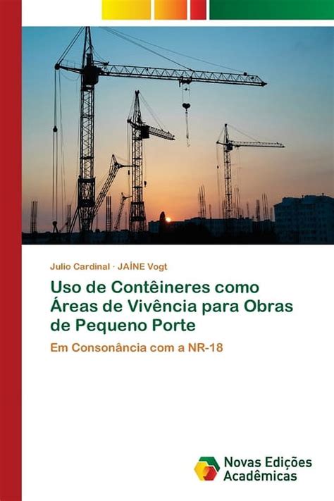 Uso De Cont Ineres Como Reas De Viv Ncia Para Obras De Pequeno Porte