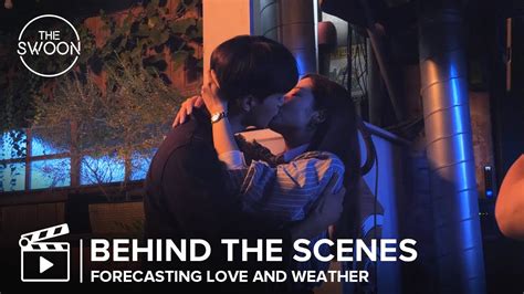 [Behind the Scenes] The art of kissing and cuddling | Forecasting Love ...