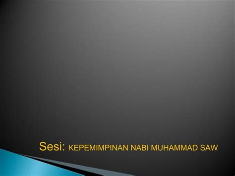 Kepemimpinan Sifat Dan Nabi Muhammad Saw Ppt