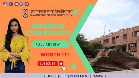 Jawaharlal Nehru University, Delhi | Review | Placement | Ranking ...