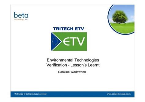 Lessons Learnt Tritech ETV Environmental Technologies