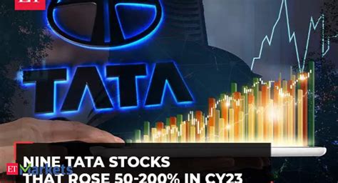 Tata Group Stocks Nine Tata Group Stocks That Surged 50 200 In 2023