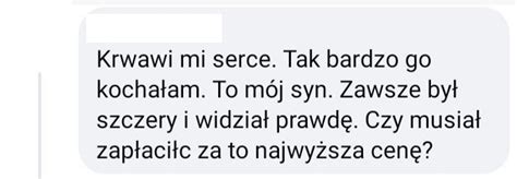 Patryk Kalski nie żyje Słowa jego mamy poruszają Czy musiał zapłacić