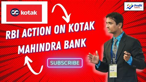 Rbi Action On Kotak Mahindra Bank रातोरात आगयी बड़ी खबर Rbi का सख्त कदम 😠😡 Youtube