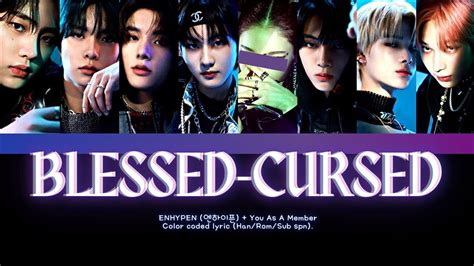 ENHYPEN 엔하이 BLESSED CURSED ver 8 members Color coded lyrics Han