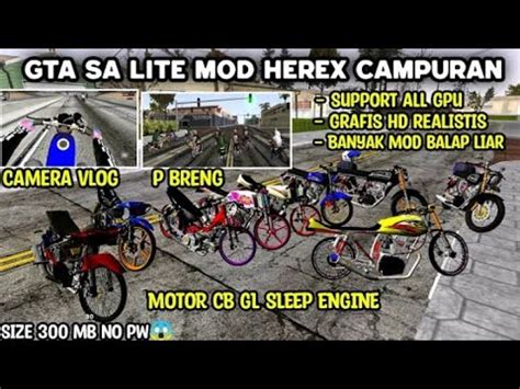 Rilis Gta Sa Lite Full Mod Drag Herex Jatim Tiger Mp Herex Gl Surex