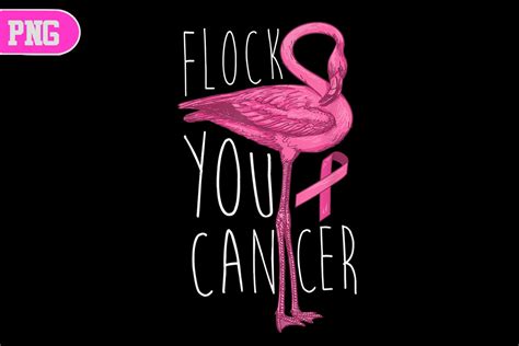 Flock You Cancer Flamingo Breast Cancer Graphic by Moyer Cici ...