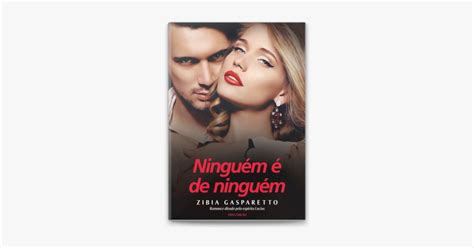 Ninguém é de ninguém de Zibia Gasparetto no Apple Books