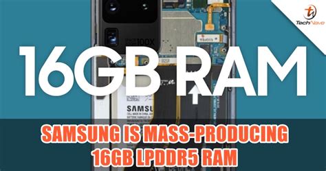 Samsung Has Already Started Mass Producing 16gb Lpddr5 Ram For Next