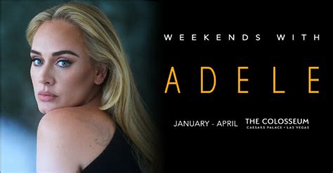 Spend Your Weekends With Adele In 2022