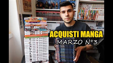 ACQUISTI MANGA MARZO 2022 N3 YouTube