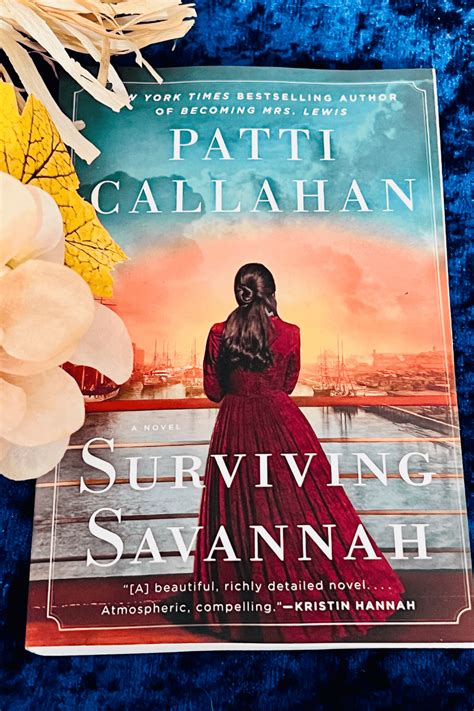 Surviving Savannah by Patti Callahan - IDimitrova