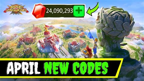 April New Rise Of Kingdoms Redeem Codes Rise Of Kingdoms Codes