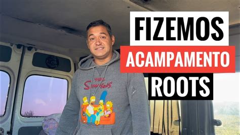 Fomos Acampar Depois De Muito Tempo Veja Como Foi Youtube