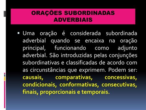 ORAÇÕES SUBORDINADAS ADVERBIAIS ppt carregar