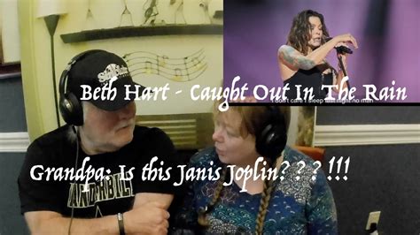 Beth Hart Caught Out In The Rain So Good Grandparents From