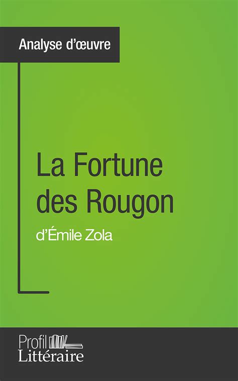 Buy La Fortune des Rougon d Émile Zola Analyse approfondie