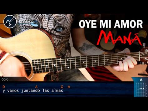 Como Tocar Oye Mi Amor En Guitarra MANA Tutorial Acordes FACIL YouTube