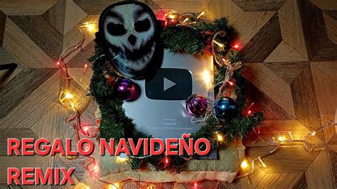 Regalo Navideño Remix Video Oficial Tavo Gv Ft Tito Ayala Bluewin