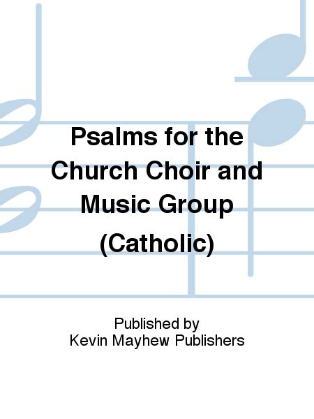 Psalms for the Church Choir and Music Group (Catholic) - Choir - Sheet ...