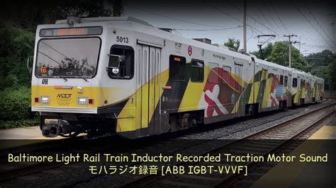 Baltimore Light Rail Train Inductor Recorded Traction Motor Sound