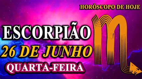 💌𝐎 𝐦𝐮𝐧𝐝𝐨 𝐩𝐫𝐞𝐜𝐢𝐬𝐚 𝐝𝐚 𝐬𝐮𝐚 𝐛𝐨𝐧𝐝𝐚𝐝𝐞 Escorpião♏ 26 De Junho 2024 Horóscopo