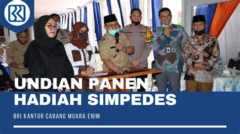 Bri Kantor Cabang Muara Enim Gelar Undian Panen Hadiah Simpedes