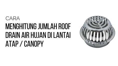 Denah Roof Drain