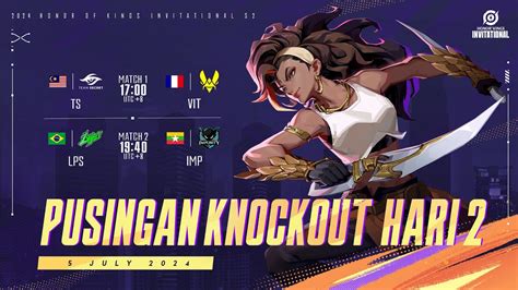 Bm Honor Of Kings Invitational Season Knockout Stage Hari Jalan