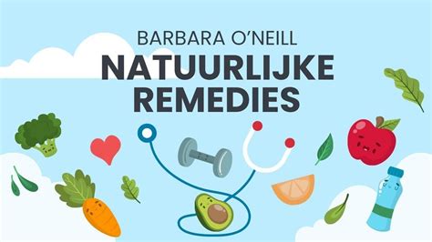 Natuurlijke Remedies Deel 2 Barbara O Neill Youtube