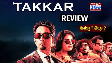 Takkar Movie Review Siddharth Divyansha Telugu Movies