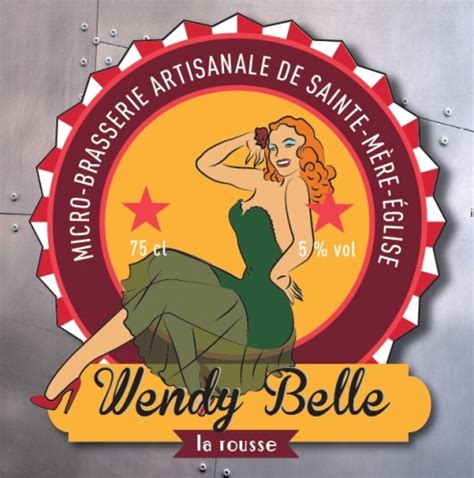 Wendy Belle La Rousse Brasserie Artisanale De Sainte M Re Glise