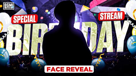 Birthdayspecial Stream Face Reveal First Time Facecam Facecam