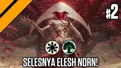 Selesnya Elesh Norn MTG MOM Limited Climb To Mythic 2 YouTube