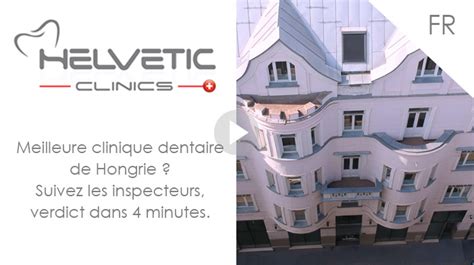 Helvetic Clinics Meilleure clinique dentaire classée N1