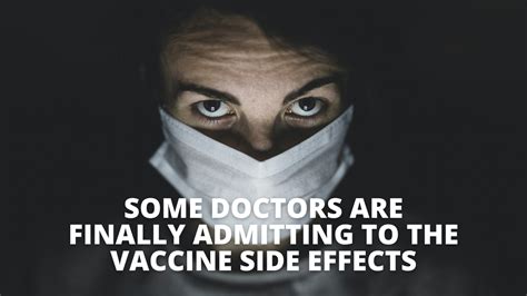 Some Doctors are Finally Admitting to the Vaccine Side Effects