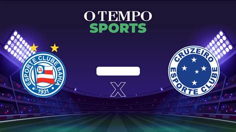 Bahia X Cruzeiro O Tempo Sports Faz Live De Jogo Do Brasileir O