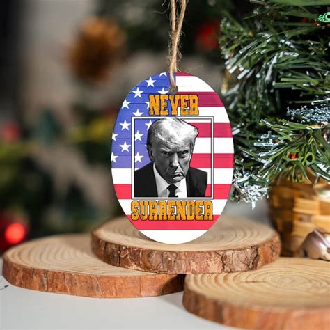 Trump Mugshot Ceramic Ornament Never Surrender Merch Donald Trump