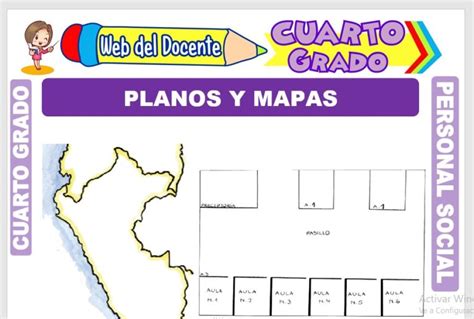 Planos Y Mapas Para Cuarto Grado De Primaria Web Del Docente