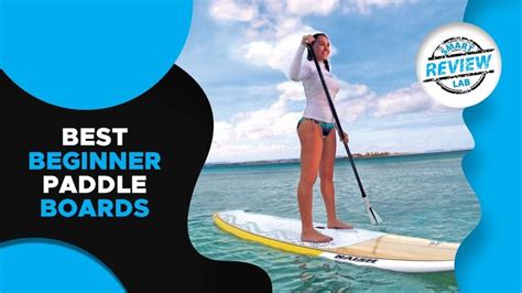 ️beginner Paddle Boards Top 5 Best Beginner Paddle Boards For 2020