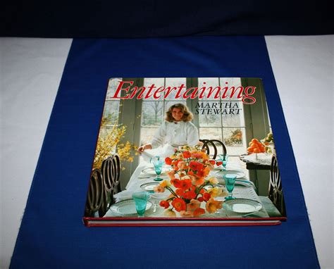 Entertaining Vintage 1982 Martha Stewarts Book Of Entertaining