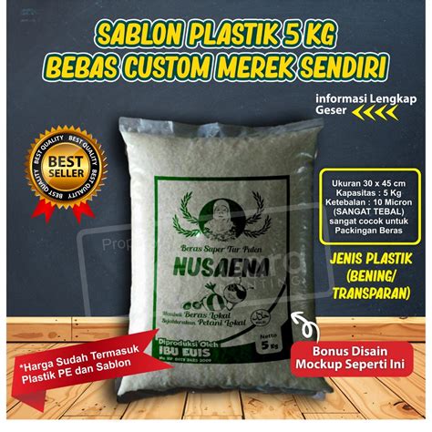 Jual Sablon Plastik PE Tebal 10 Micron Kemasan Beras 5 Kg Dan 10 Kg