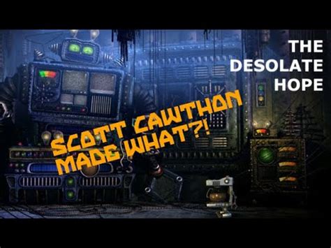 The Desolate Hope Episode One Scott Cawthon Made This YouTube