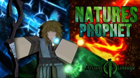 Natures Prophet Arcane Lineage Elementalist Showcase Build YouTube