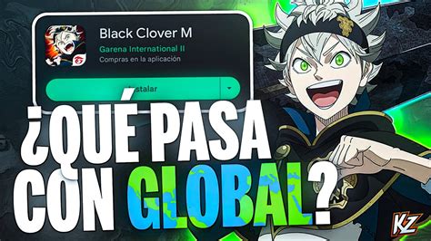 Qu Pasa Con Black Clover Mobile Global Hoy Reacci N A La Conferencia