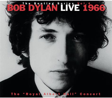 Bob Dylan The Royal Albert Hall Concert