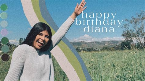 Happy Birthday Diana Youtube
